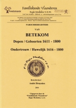 Betekom Dopen/Geboorten 1611-1800 en Ondertrouw/Huwelijk 1616-1800